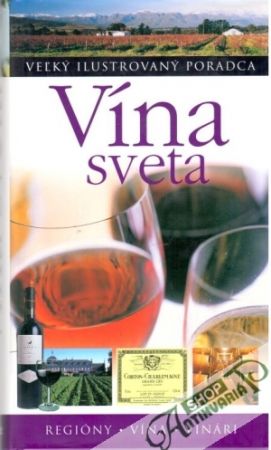 Vína sveta - Kolektív autorov