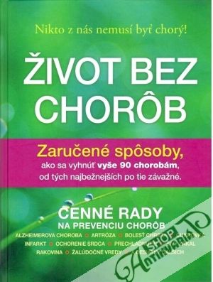 Život bez chorôb - Kolektív autorov