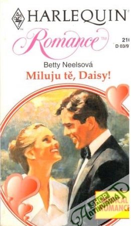 Miluju tě, Daisy! - Neelsová Betty