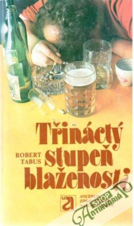 Třináctý stupeň blaženosti - Tabus Robert