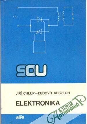Elektronika - Chlup J., Keszegh Ľ.