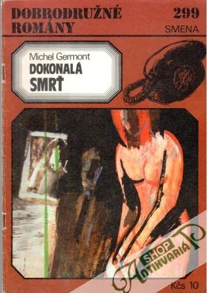 Dokonalá smrť - Germont Michel