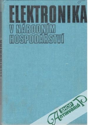 Elektronika v národním hospodářství - Havlíček Miroslav