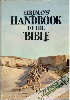 Eerdmans´ handbook to the bible - Alexander David, Pat