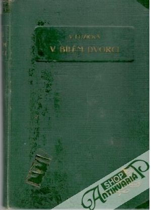V bílém dvorci - Lužická V.