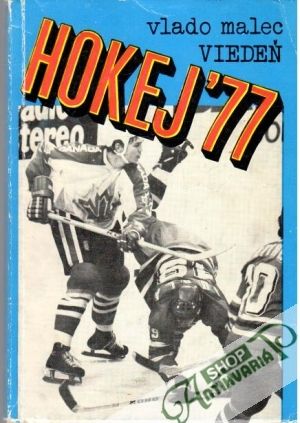 Hokej ´77 - Viedeň - Malec Vlado
