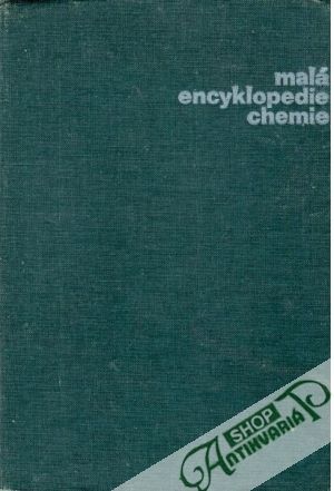 Malá encyklopedie chemie - Keilová Hana