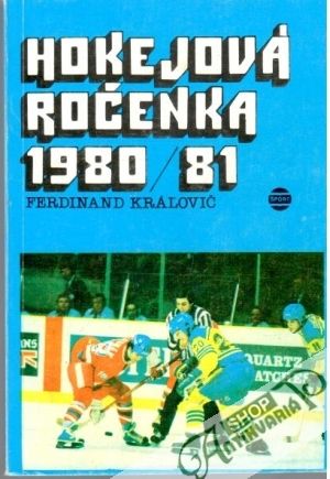 Hokejová ročenka 1980/81 - Kráľovič Ferdinand