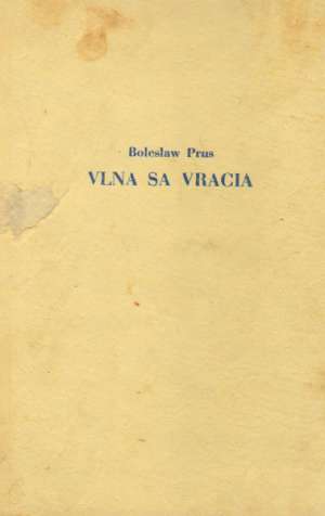 Vlna sa vracia - Prus Boleslaw