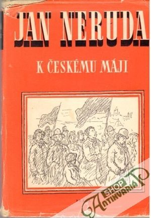 K českému máji - Neruda Jan