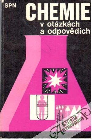 Chemie v otázkách a odpovědích - Kolektív autorov