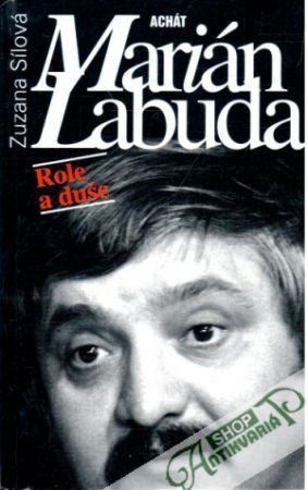 Marián Labuda - Role a duše - Sílová Zuzana