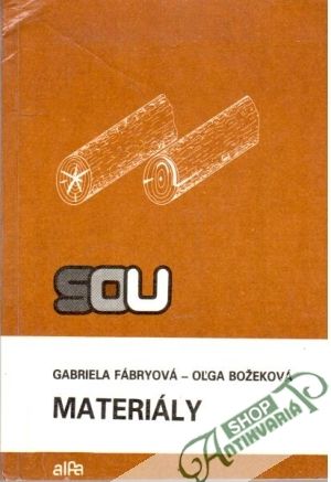 Materiály - Fábryová G., Božeková O.
