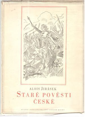 Staré pověsti české - Jirásek Alois