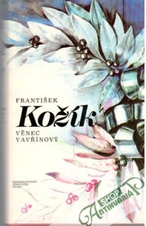 Věnec vavřínový - Kožík František