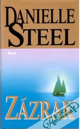 Zázrak - Steel Danielle