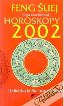 Feng šuej - horoskopy 2002 - Krumlovská Olga