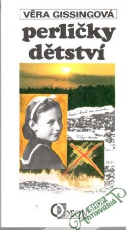 Perličky dětství - Gissingová Věra