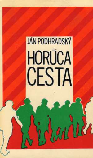 Horúca cesta - Pohradský Ján
