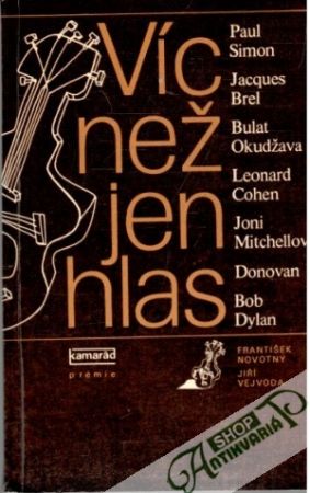 Víc než jen hlas - Novotný František, Vejvoda Jiří