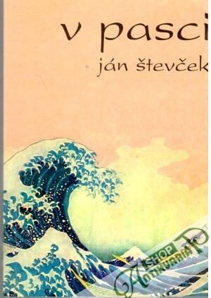 V pasci - Števček Ján