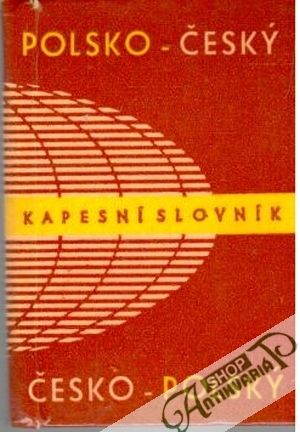 Polsko - český česko - polský kapesní slovník - Oliva Karel a kolektív