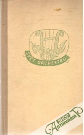 Svět orchestru I. - Očadlík Mirko