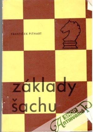 Základy šachu - Pithart František