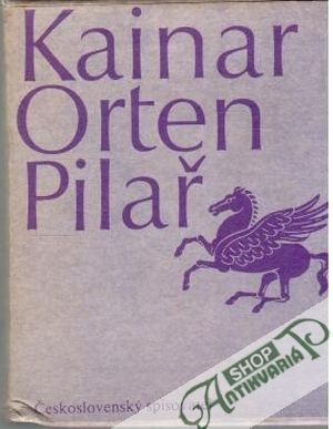Lazar a píseň, Ohnice, Krajinou pádí kuň - Kainar Josef, Orten Jiří, Pilař Jan