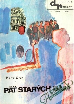 Päť starých dám - Gruhl Hans