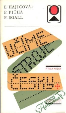 Učíme stroje česky - Hajičová E., Piťha P., Sgall P.