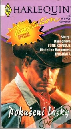 Vuně kovboje, Dvojčata - Pokušení lásky - Dansonová S. Harperová M.