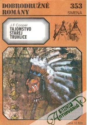 Tajomstvo starej truhlice - Cooper Fenimore James