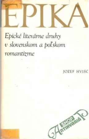 Epické literárne druhy v slovenskom a poľskom romantizme - Hvišč Jozef