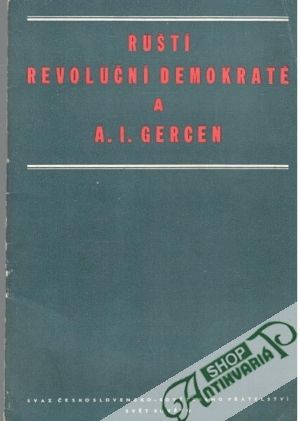 Ruští revoluční demokraté - Gercen A. I.