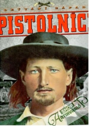 Pistolníci - Rosa Joseph G.