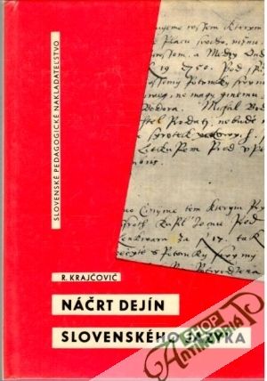 Náčrt dejín slovenského jazyka - Krajčovič Rudolf
