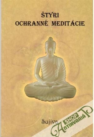 Štyri ochranné meditácie - Puskajlerová Klaudia a kolektív