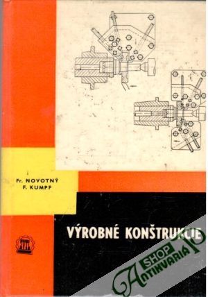Výrobné konštrukcie - Novotný, Kumpf