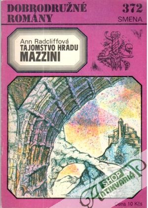 Tajomstvo hradu Mazzini - Radcliffová Ann