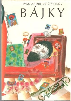 Bájky - Krylov Ivan Andrejevič