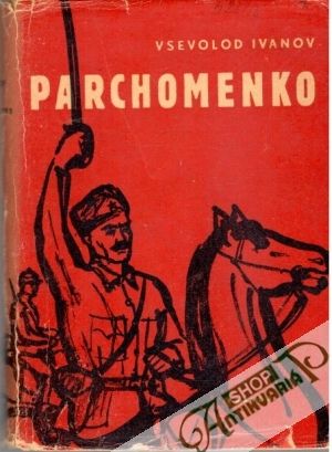 Parchomenko - Ivanov Vsevolod