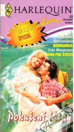 Náhradnice, Duha pro štěstí - Pokušení lásky - Williamsová R., Mingerová E.