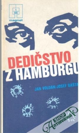 Dedičstvo z Hamburgu - Voldán J., Bašta J.