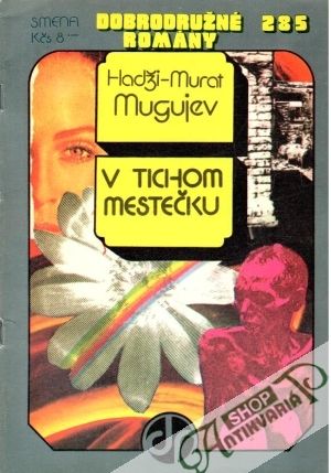 V tichom mestečku - Mugujev Hadži-Murat
