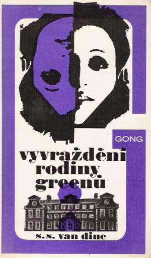 Vyvraždění rodiny Greenu - Van Dine S.S.
