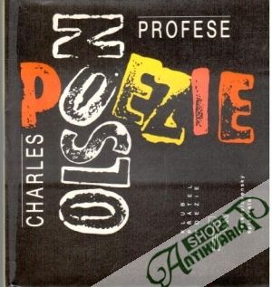 Profese poezie - Olson Charles
