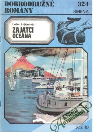Zajatci oceána - Héderváci Péter