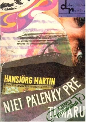 Niet pálenky pre Tamaru - Martin Hansjorg