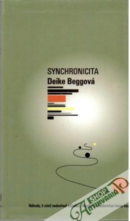 Synchronicita - Beggová Deike